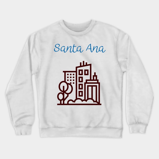 City Of Santa Ana Crewneck Sweatshirt by Booze & Letters